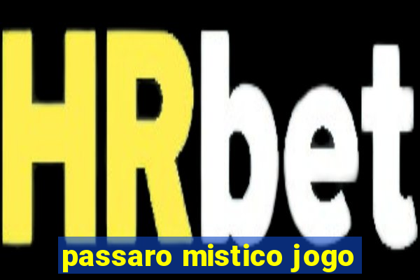 passaro mistico jogo
